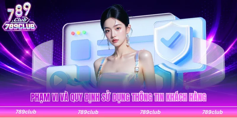 Phạm vi và quy định khi dùng thông tin hội viên