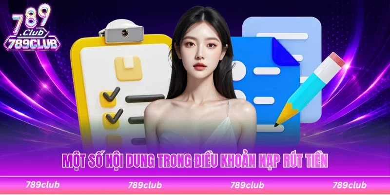 Điều khoản quan trọng trong hoạt động nạp rút tiền