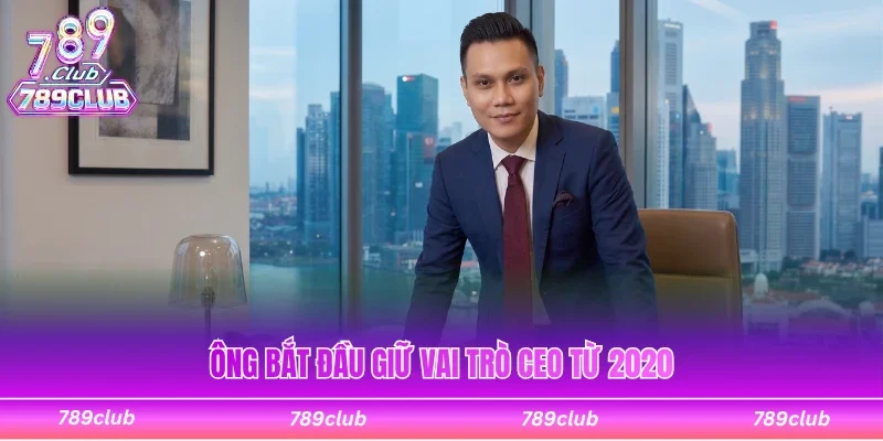 Ông bắt đầu giữ vai trò CEO cổng game từ 2020