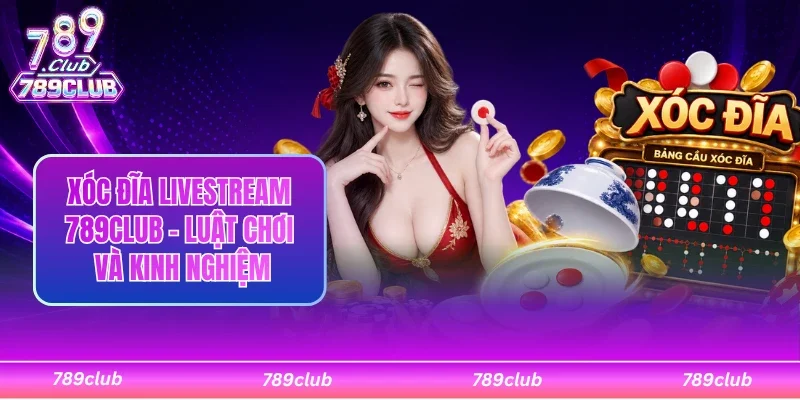 Xóc đĩa livestream